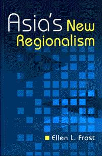 Book cover of Asia's New Regionalism by Ellen L. Frost