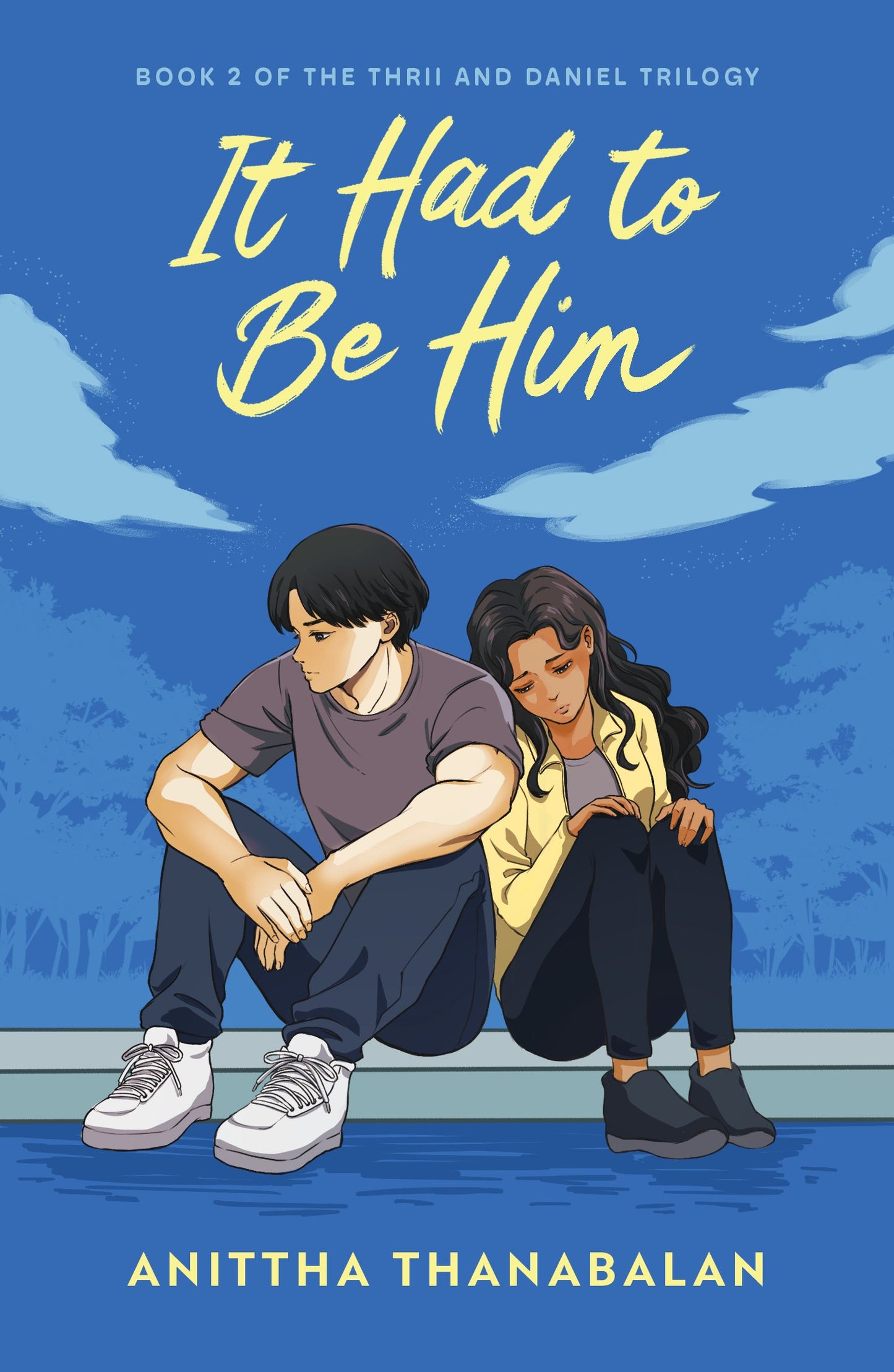 Book cover of It Had to Be Him by Anittha Thanabalan