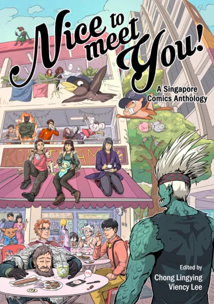 Book cover of Nice To Meet You by Chong Lingying (Ed.), Viency Lee (Ed.)
