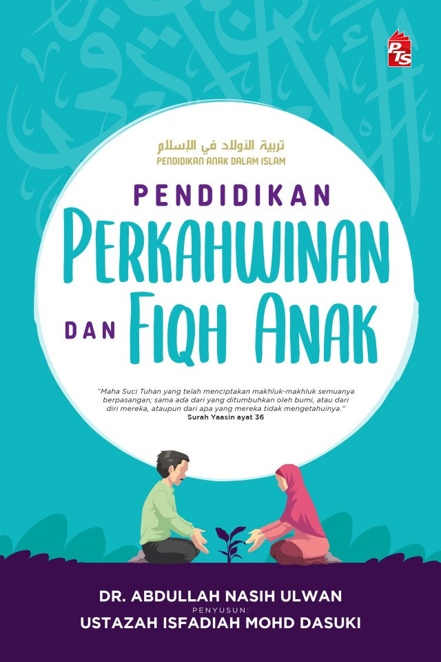Book cover of Pendidikan Perkahwinan Dan Fiqh Anak by Dr. Abdullah Nasih Ulwan