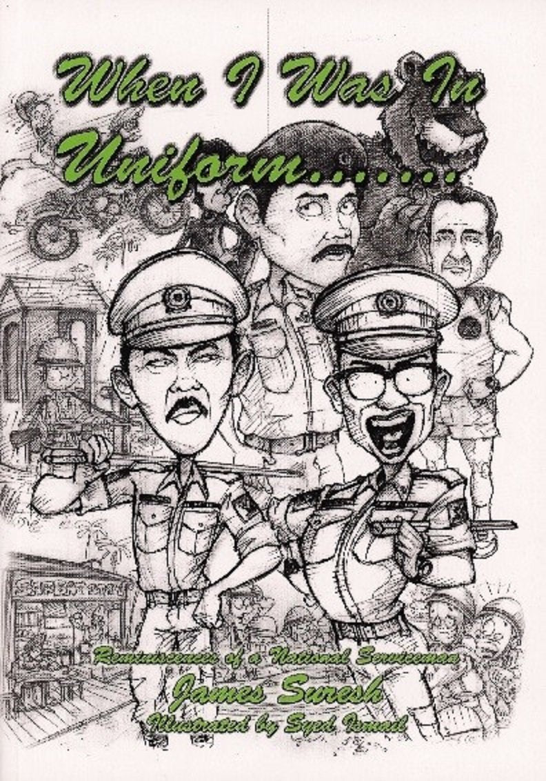 Book cover of When I Was In Uniform… by James Suresh, Syed Ismail (Illus.)