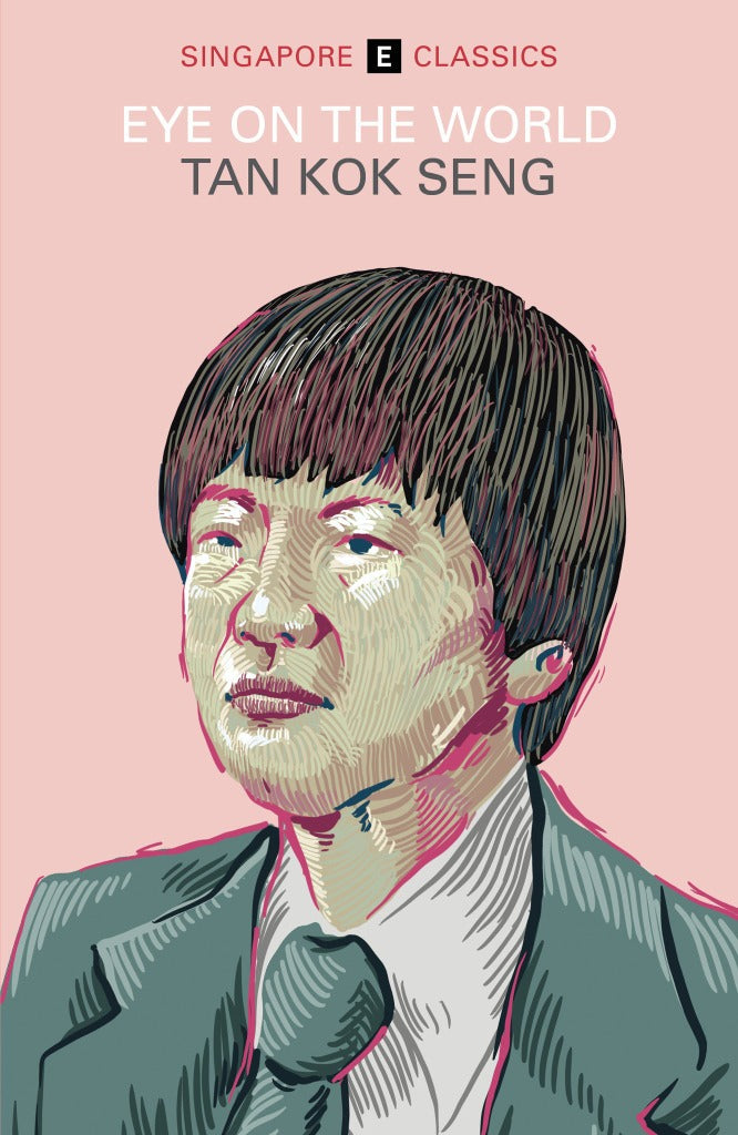 Book cover of Eye On The World by Tan Kok Seng, none (Illus.)