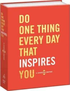 Book cover of Do One Thing Every Day That Inspires You