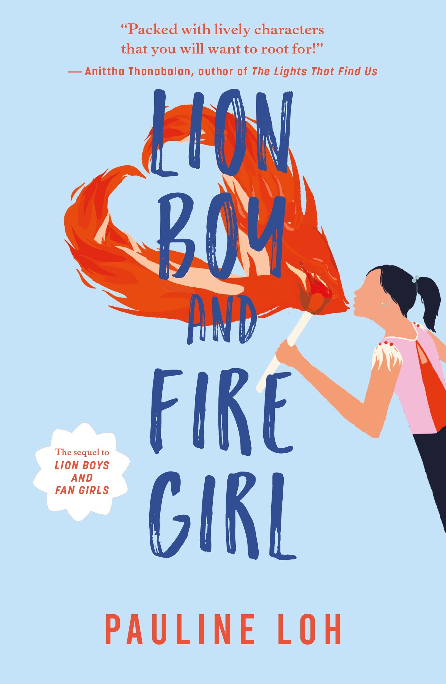 Book cover of Lion Boy and Fire Girl by Pauline Loh
