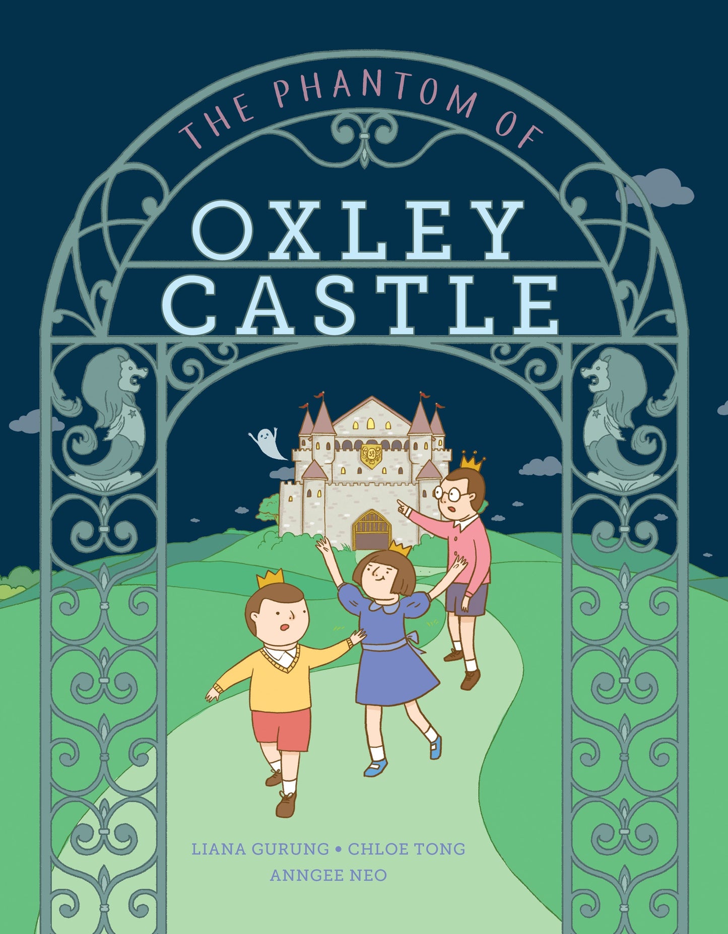 Book cover of The Phantom of Oxley Castle by Liana Gurung, Chloe Tong, Anngee Neo (Illus.)