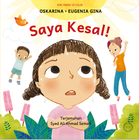 Book cover of Saya Kesal! by Eugenia Gina, Syed Ali Ahmad Semait (Trans.)