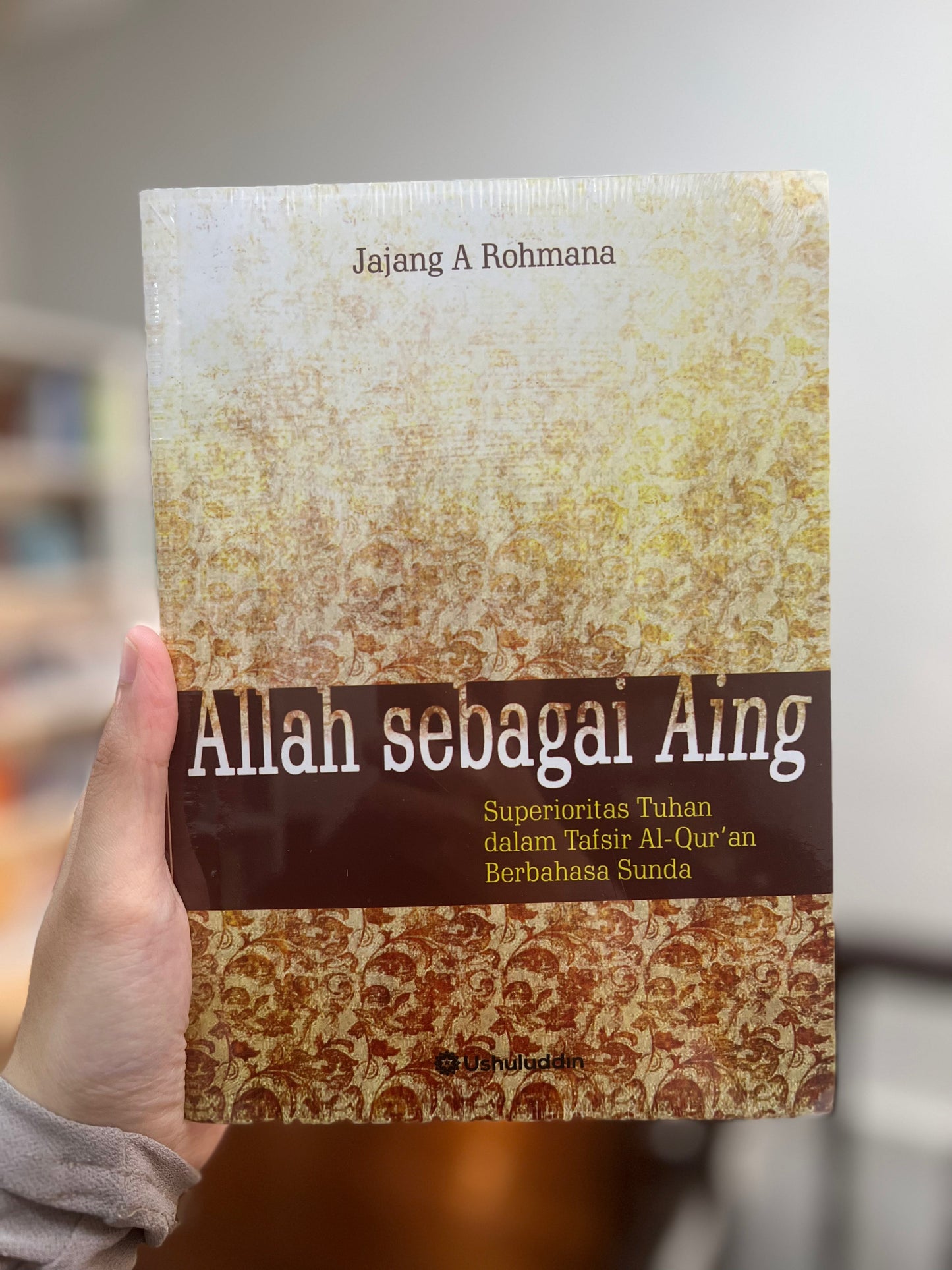 Book cover of Allah sebagai Aing by Jajang A Rohmana
