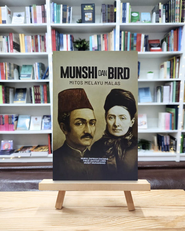 Book cover of Munshi Dan Bird: Mitos Melayu Malas by Nurul Zafirah Zakaria, Firuz-Akhtar Lubis, Muqit Muhammad