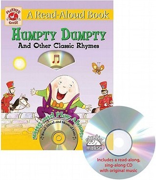 Book cover of Mother Goose: Humpty Dumpty and Other Classic Rhymes by Studio Mouse LLC
