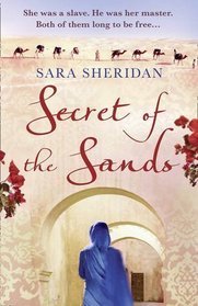 Book cover of Secret Of The Sands by Sara Sheridan