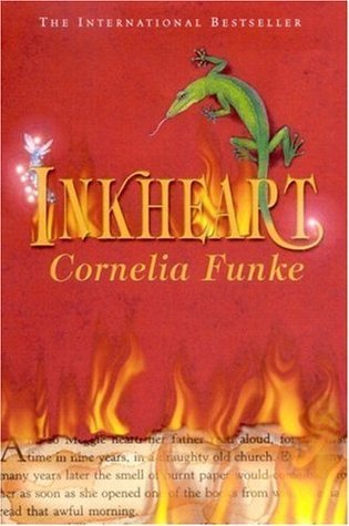 Book cover of Inkheart by Cornelia Funke, Anthea Bell (Trans.)