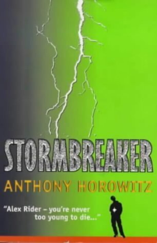 Book cover of Stormbreaker by Anthony Horowitz