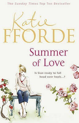 Book cover of Summer Of Love by Katie Fforde