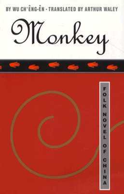 Book cover of Monkey: The Journey to the West by Wu Cheng'en, Arthur Waley (Translator/Adapter), Hu Shih (Introduction)