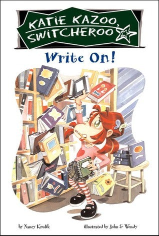 Book cover of Write On! by Nancy E. Krulik, John & Wendy (Illus.)