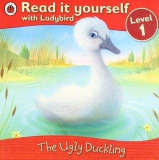 Book cover of Read It Yourself Level 1 The Ugly Duckling by Ladybird Books