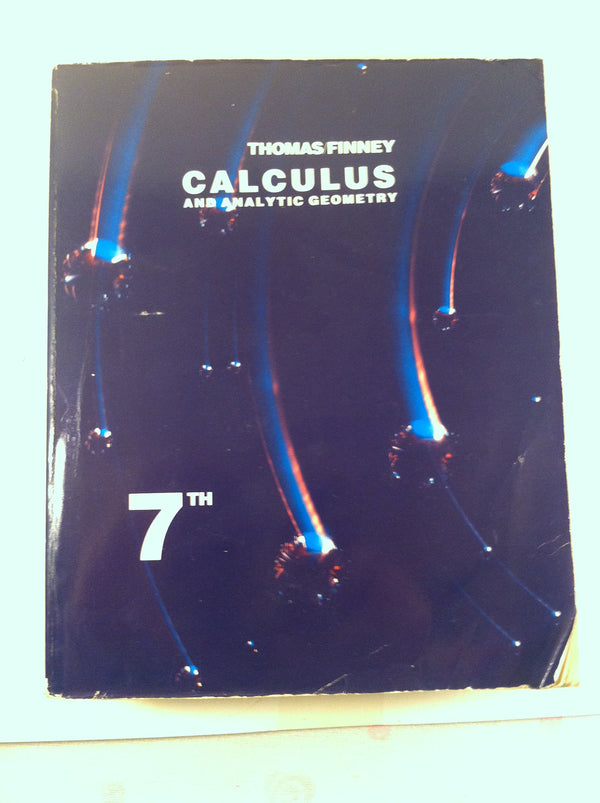 Book cover of Calculus And Analytic Geometry by George B. Thomas Jr.