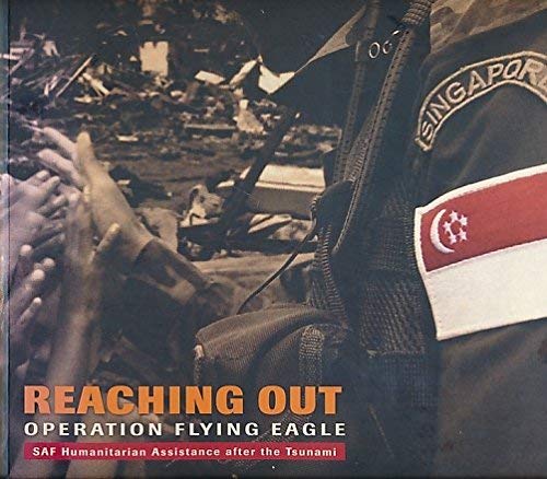 Book cover of Reaching Out. Operation Flying Eagle by David Boey