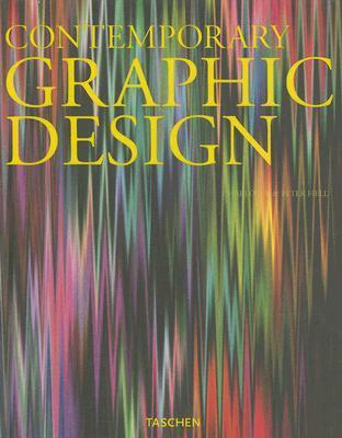 Book cover of Contemporary Graphic Design by Charlotte Fiell, Peter Fiell