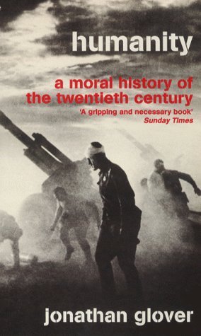 Book cover of Humanity by Jonathan Glover