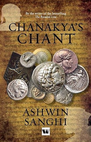 Book cover of Chanakya's Chant by Ashwin Sanghi