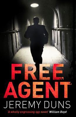 Book cover of Free Agent by Jeremy Duns