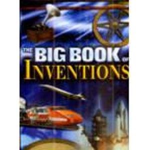 Book cover of The Big Book Of Inventions by Unknown