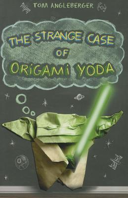Book cover of The Strange Case Of Origami Yoda by Angleberger  Tom