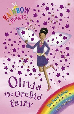 Book cover of Olivia The Orchid Fairy by Daisy Meadows, Georgie Ripper (Illus.)