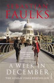 Book cover of A Week in December by Sebastian Faulks