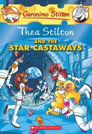 Book cover of Thea Stilton And The Star Castaways by Thea Stilton