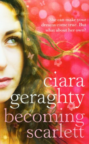 Book cover of Becoming Scarlett by Ciara Geraghty