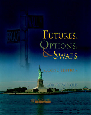 Book cover of Futures, Options and Swaps by Robert W. Kolb