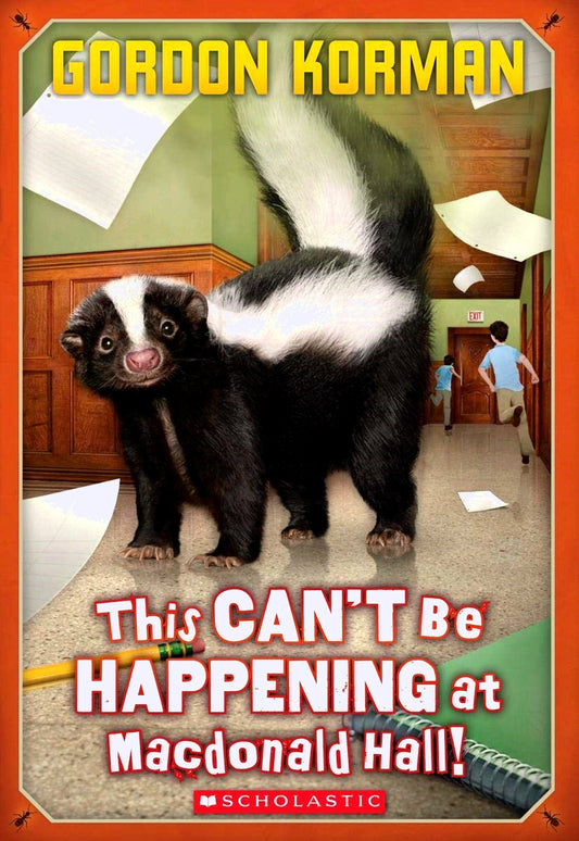 Book cover of This Can't Be Happening at Macdonald Hall! by Gordon Korman