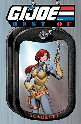 Book cover of G.I. Joe: The Best of Scarlett by Larry Hama, Various