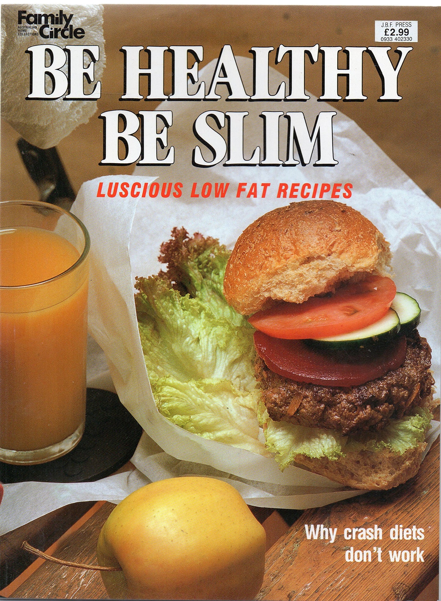 Book cover of Be Healthy Be Slim by Catherine Saxelby (Editor)