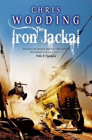 Book cover of The Iron Jackal by Chris Wooding