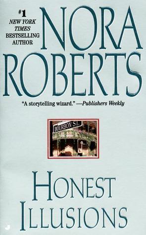 Book cover of Honest Illusions by Nora Roberts