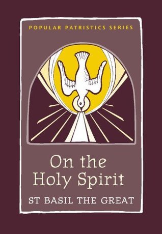 Book cover of On The Holy Spirit: St. Basil The Great by Basil the Great (Trans.), Stephen M. Hildebrand