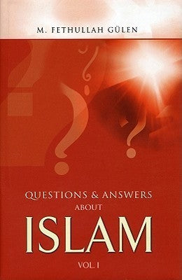 Book cover of Questions And Answers About Islam by M. Fethullah Gülen