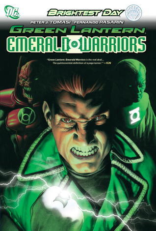Book cover of Green Lantern: Emerald Warriors by Peter J. Tomasi (Writer), Fernando Pasarín (Illus.)