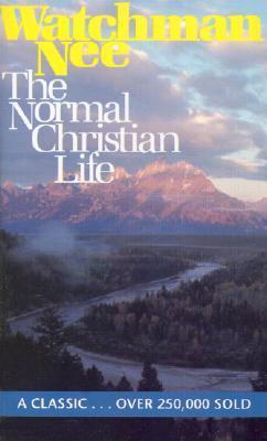 Book cover of The Normal Christian Life by Watchman Nee