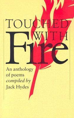 Book cover of Touched With Fire by Jack Hydes (Ed.)
