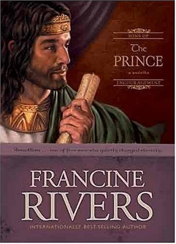 Book cover of The Prince: Jonathan by Francine  Rivers