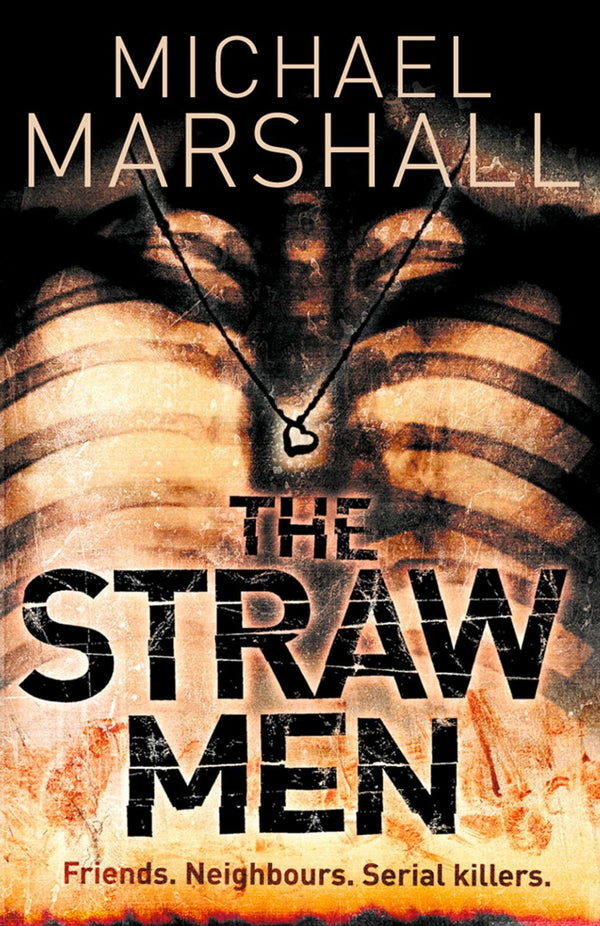 Book cover of The Straw Men by Michael Marshall