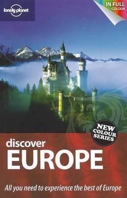 Book cover of Discover Europe by Lisa Dunford, Lonely Planet