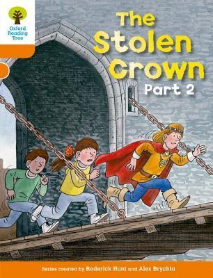 Book cover of The Stolen Crown Part 2 by Roderick Hunt