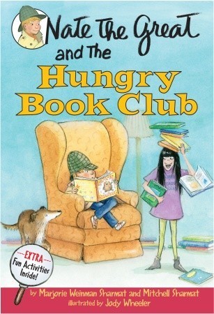 Book cover of Nate The Great And The Hungry Book Club by Marjorie Weinman Sharmat, Mitchell Sharmat, Jody Wheeler, Marc Simont