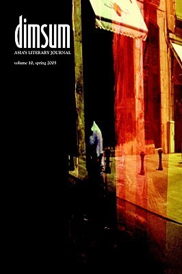 Book cover of Dimsum Asia's Literary Journal, Spring 2005 by Thomas Keneally, Yu Hua