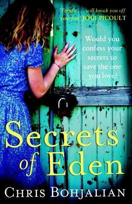 Book cover of Secrets Of Eden by Chris Bohjalian